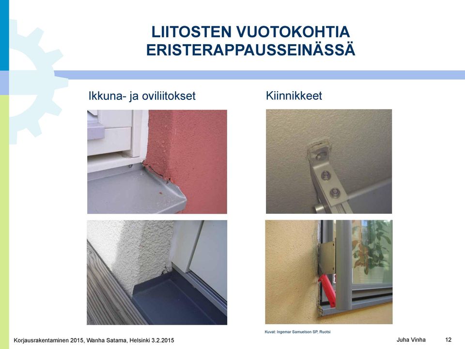 oviliitokset Kiinnikkeet Kuvat: