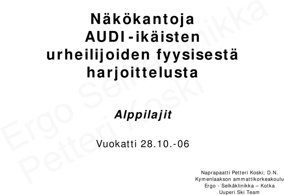 Vuokatti 28.10.-06 Na