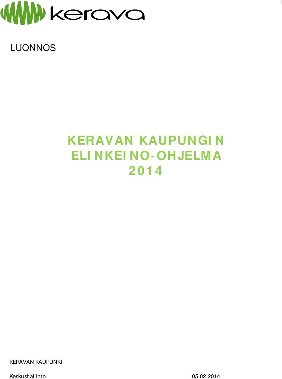 ELINKEINO-OHJELMA 2014