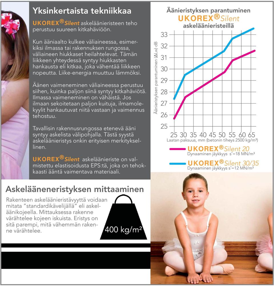 Tämän liikkeen yhteydessä syntyy hiukkasten hankausta eli kitkaa, joka vähentää liikkeen nopeutta. Liike-energia muuttuu lämmöksi.