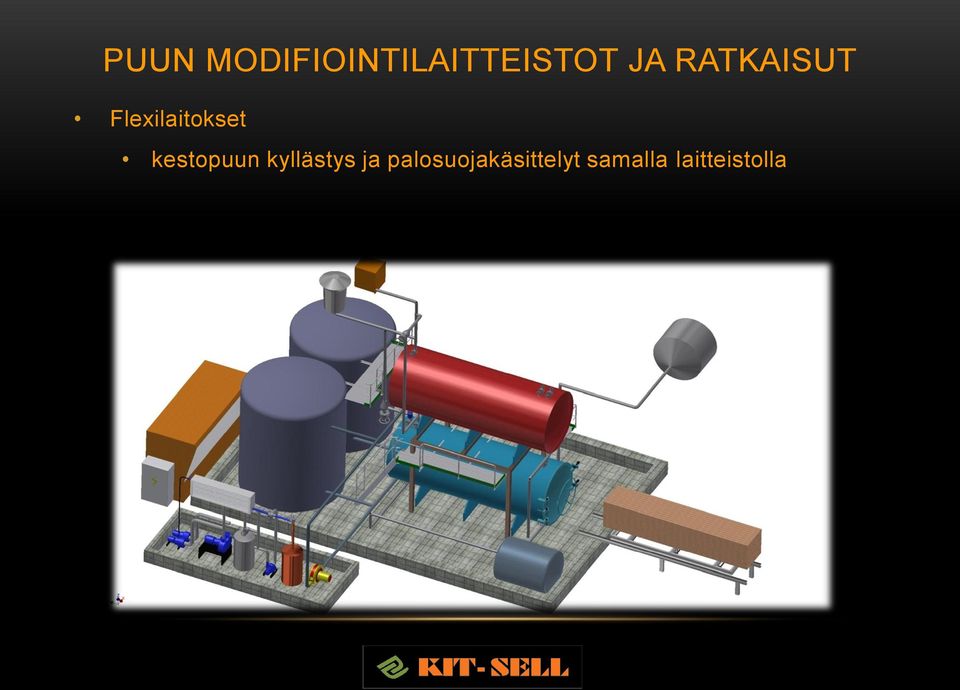 kestopuun kyllästys ja