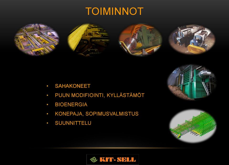 KYLLÄSTÄMÖT BIOENERGIA