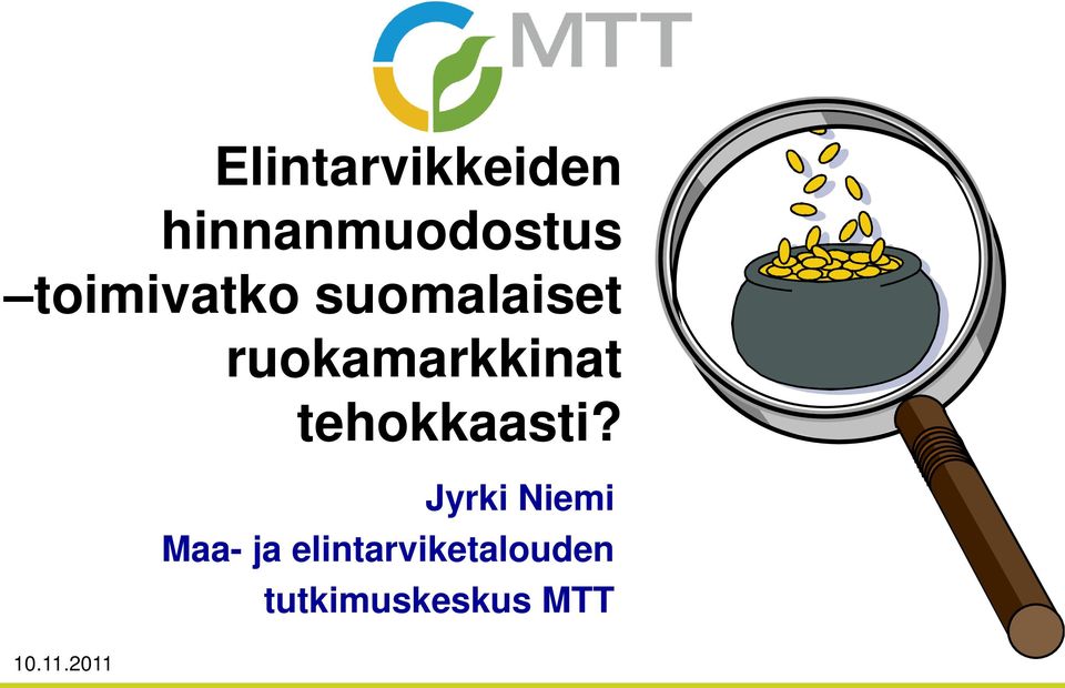 ruokamarkkinat tehokkaasti?