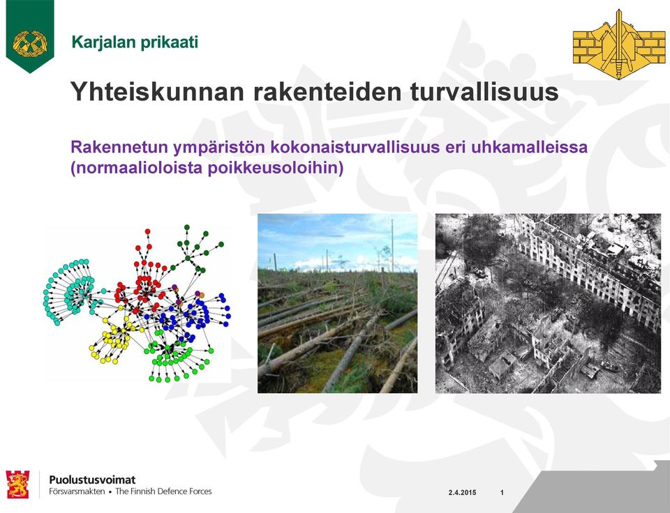 kokonaisturvallisuus eri