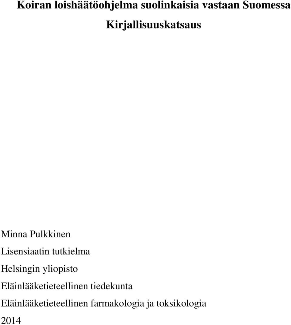 tutkielma Helsingin yliopisto Eläinlääketieteellinen