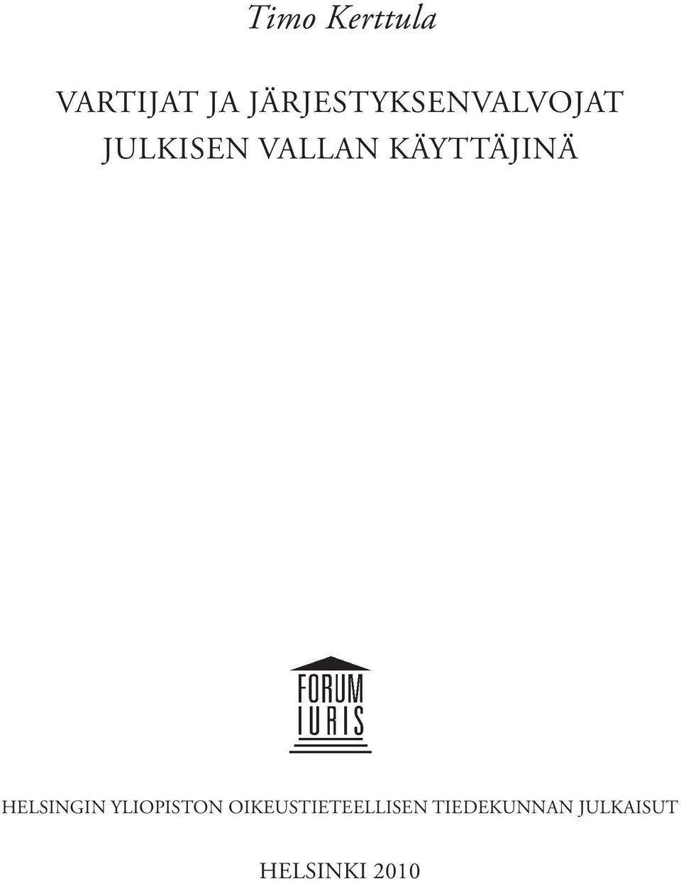 KÄYTTÄJINÄ HELSINGIN YLIOPISTON