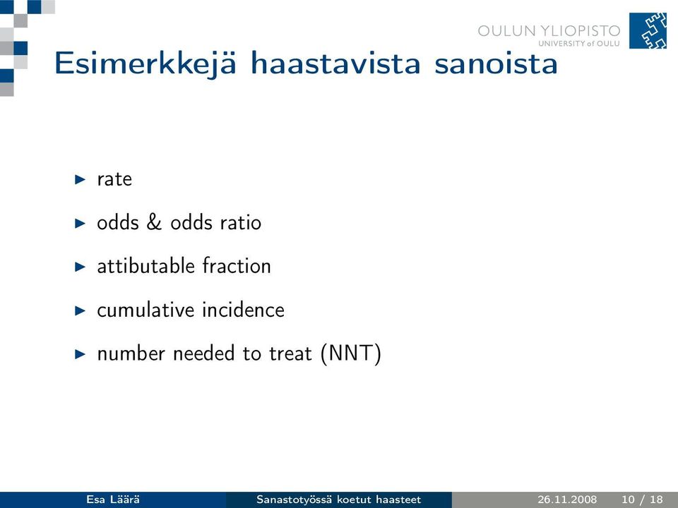 incidence number needed to treat (NNT) Esa