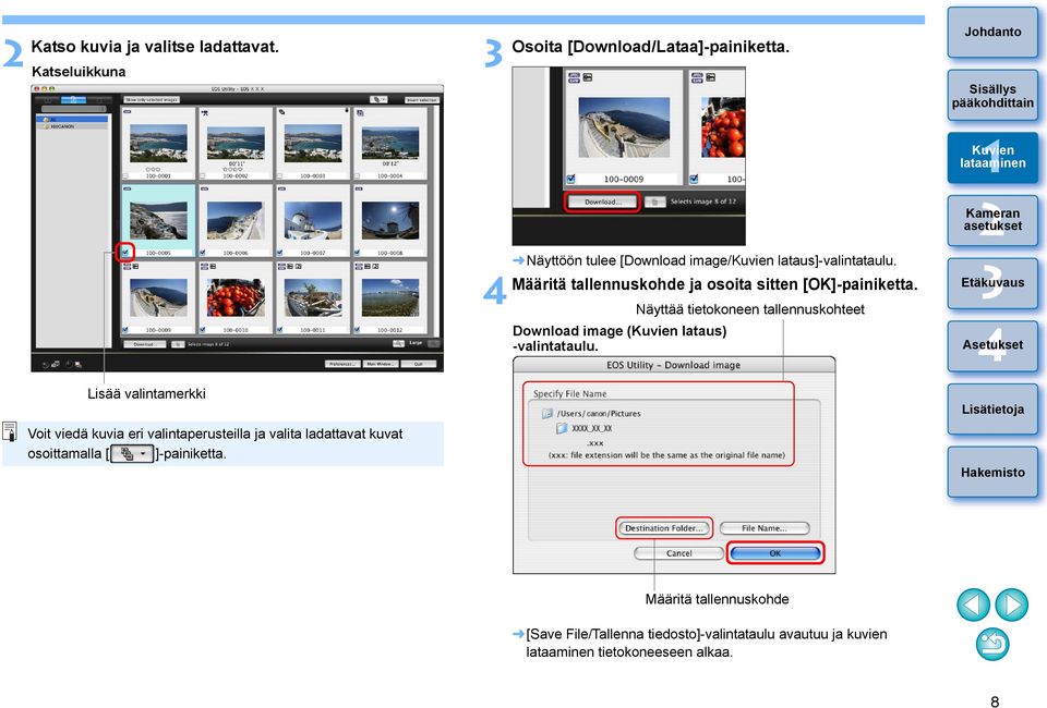 Näyttää tietokoneen tallennuskohteet Download image ( lataus) -valintataulu.