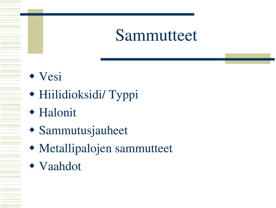 Halonit Sammutusjauheet