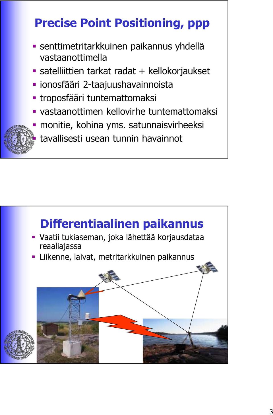 tuntemattomaksi monitie, kohina yms.