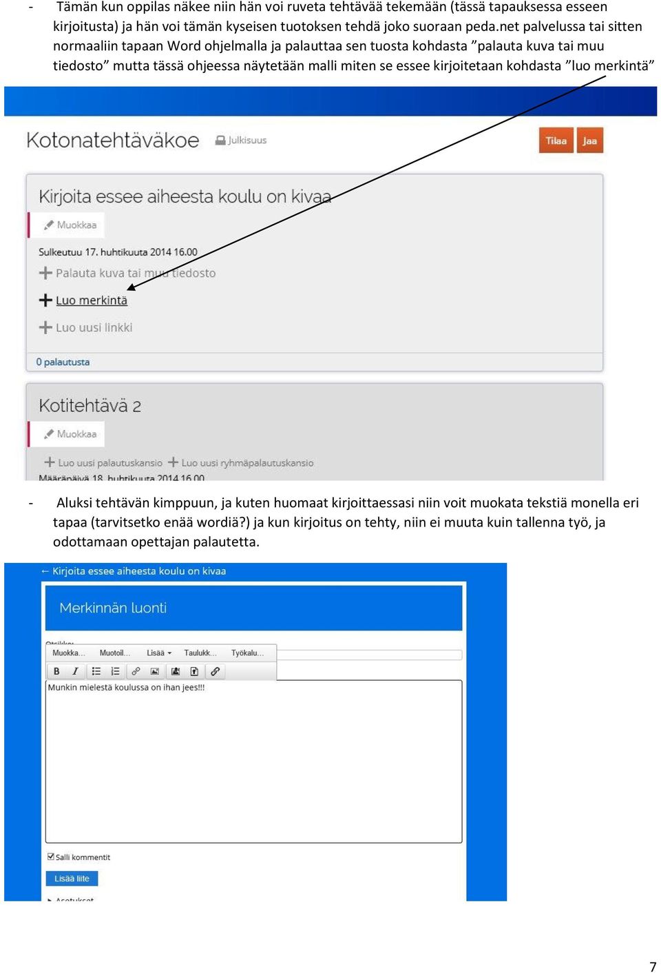 net palvelussa tai sitten normaaliin tapaan Word ohjelmalla ja palauttaa sen tuosta kohdasta palauta kuva tai muu tiedosto mutta tässä ohjeessa