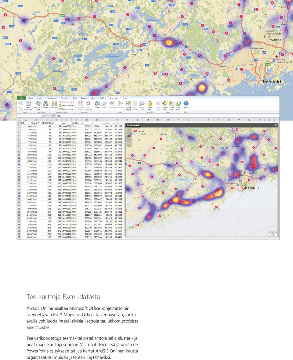 Tee värikoodattuja teema- tai pistekarttoja sekä klusteri- ja heat map -karttoja suoraan Microsoft Excelissä ja