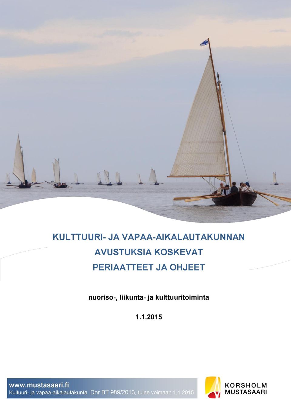 kulttuuritoiminta 1.1.2015 www.mustasaari.