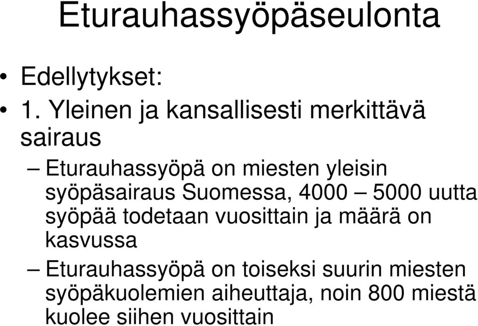 syöpäsairaus Suomessa, 4000 5000 uutta syöpää todetaan vuosittain ja määrä on