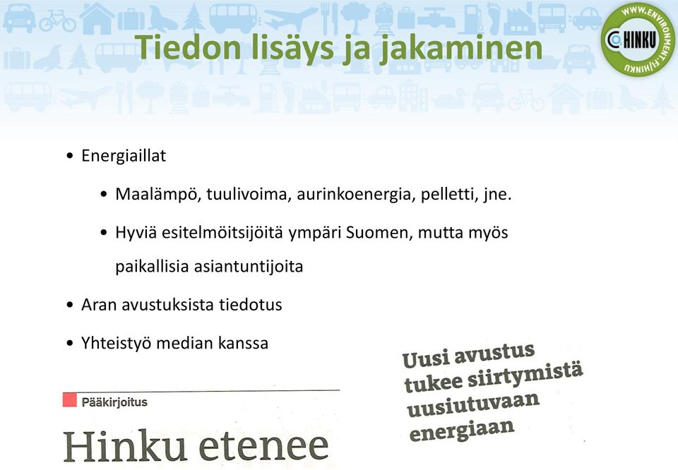 Hyviä esitelmöitsijöitä ympäri Suomen, mutta myös