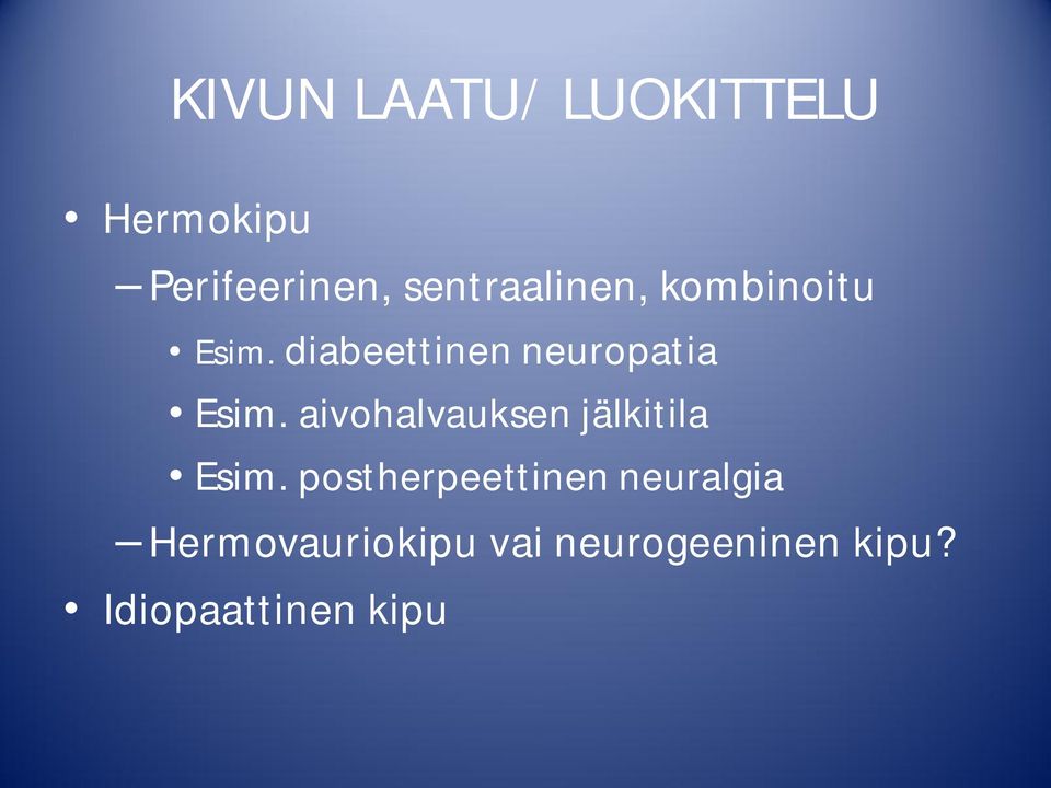 diabeettinen neuropatia Esim.