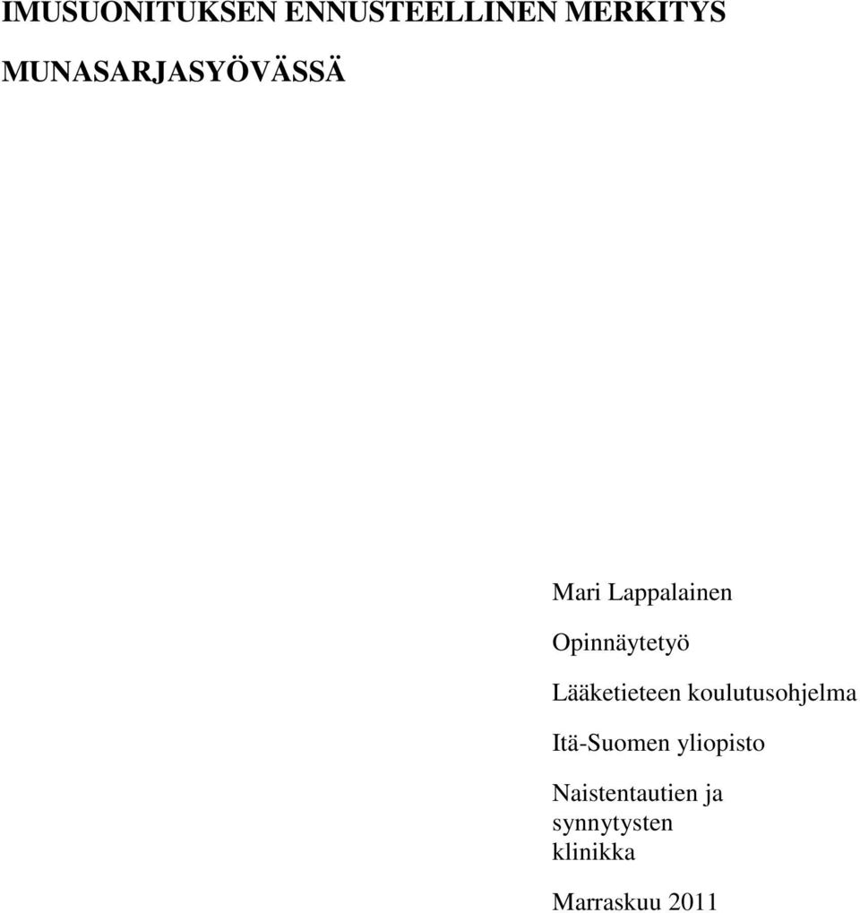 Lääketieteen koulutusohjelma Itä-Suomen