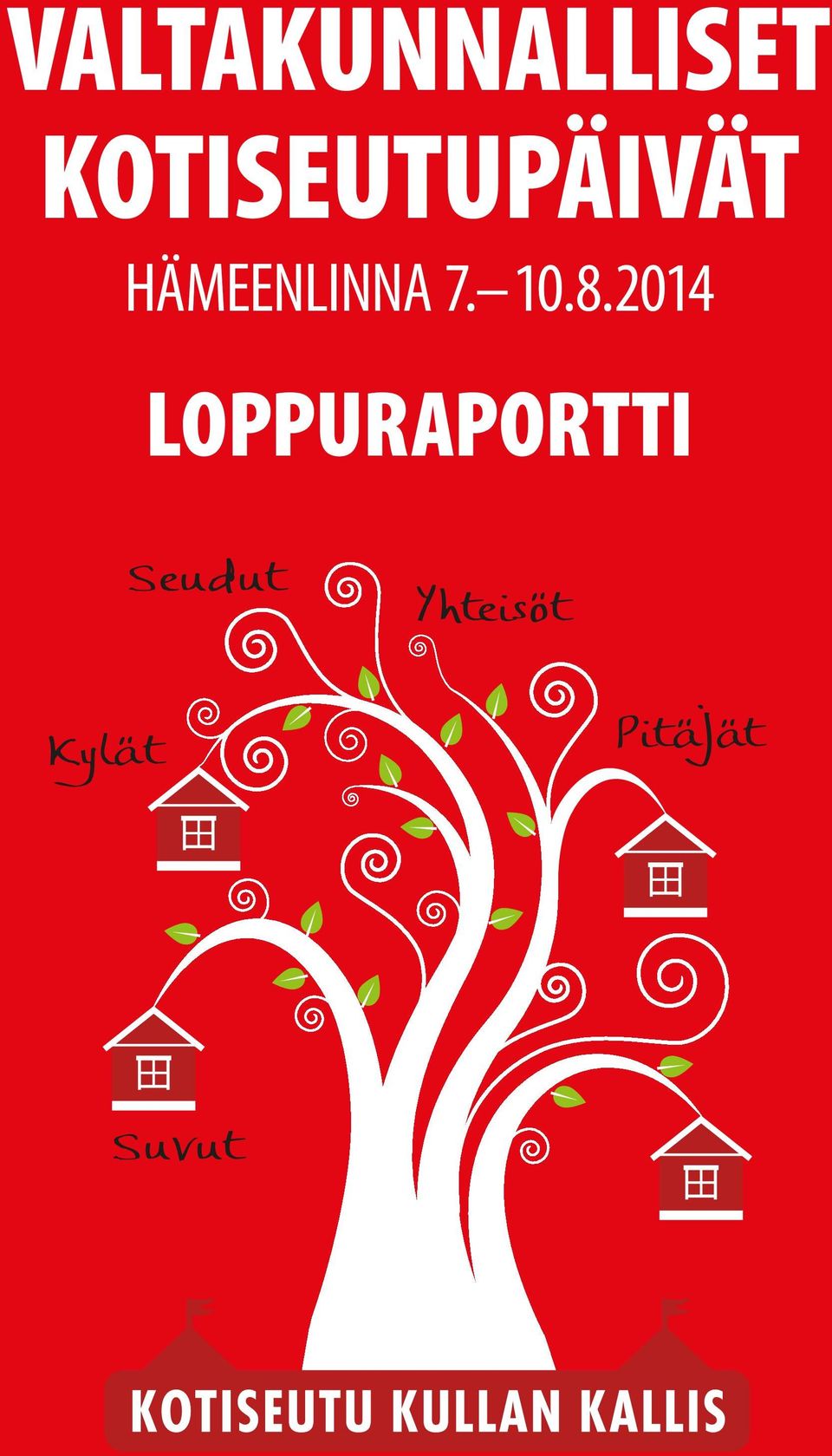 2014 LOPPURAPORTTI