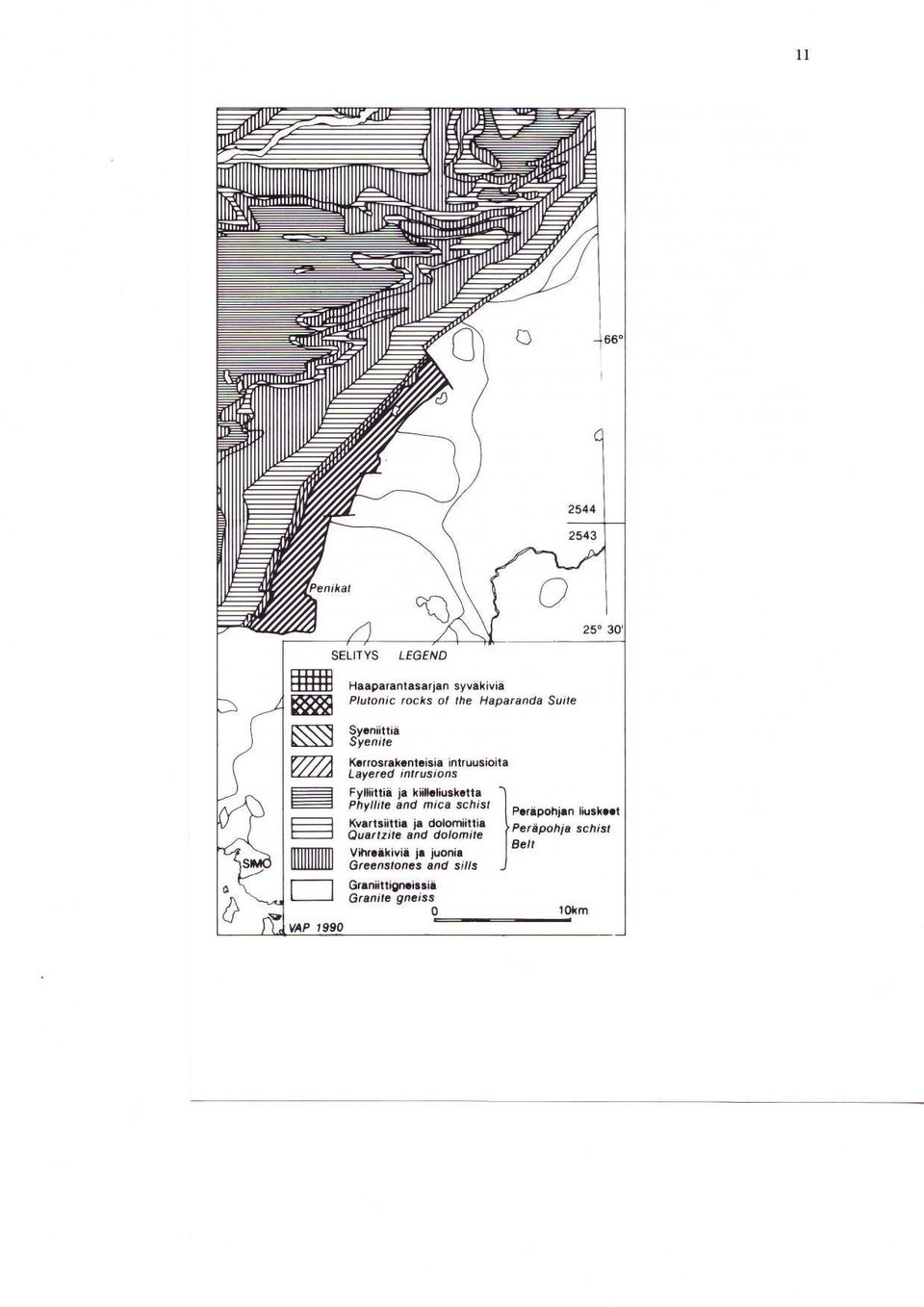 Phyllite and mica schist Kvartsiittia ja dolomiittia Quartzite and dolomite Vihreakivia ja