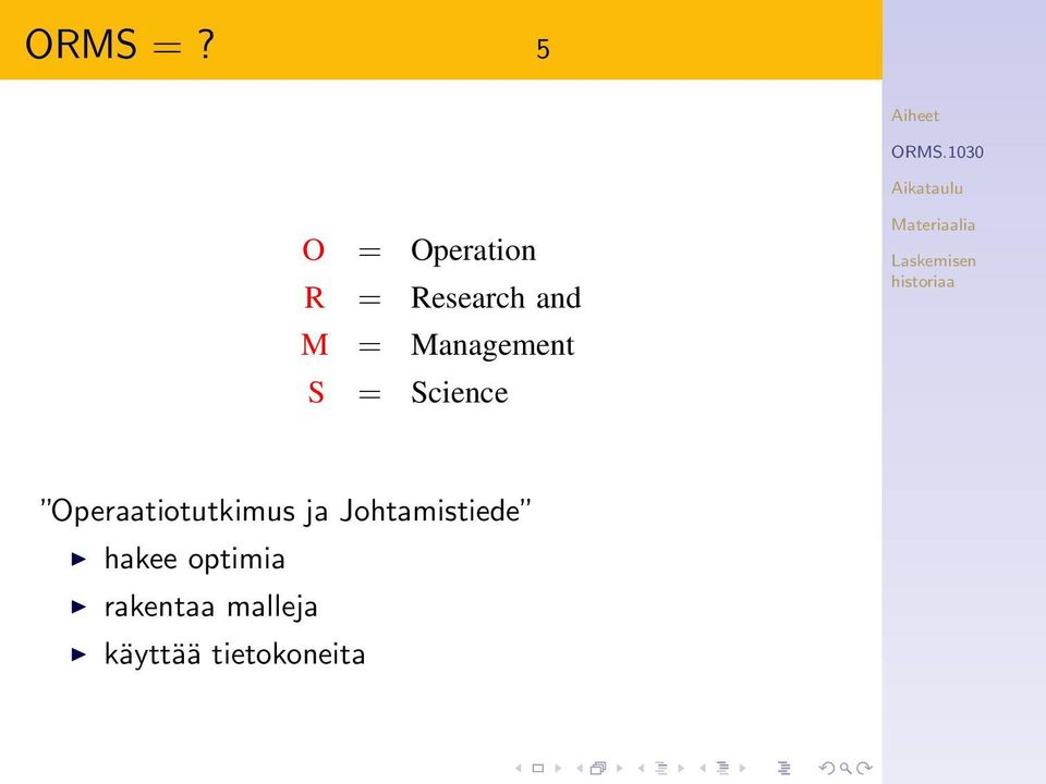 Management S = Science