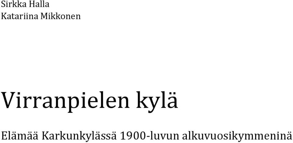 kylä Elämää
