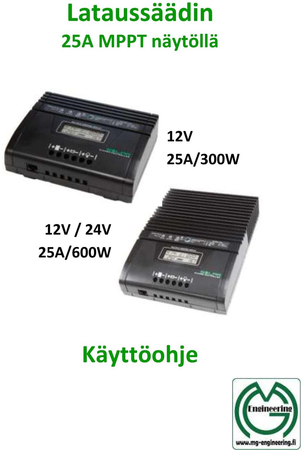 25A/300W 12V / 24V