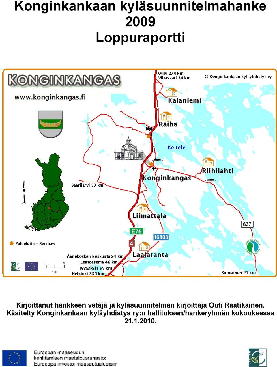 kirjoittaja Outi Raatikainen.