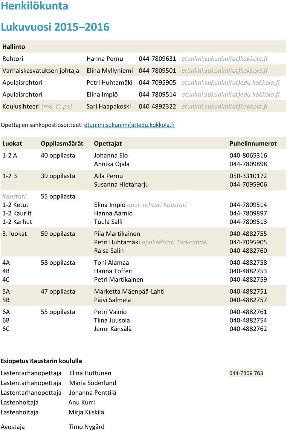 Torkinmäen ja Kaustarin koulujen tiedote - PDF Free Download
