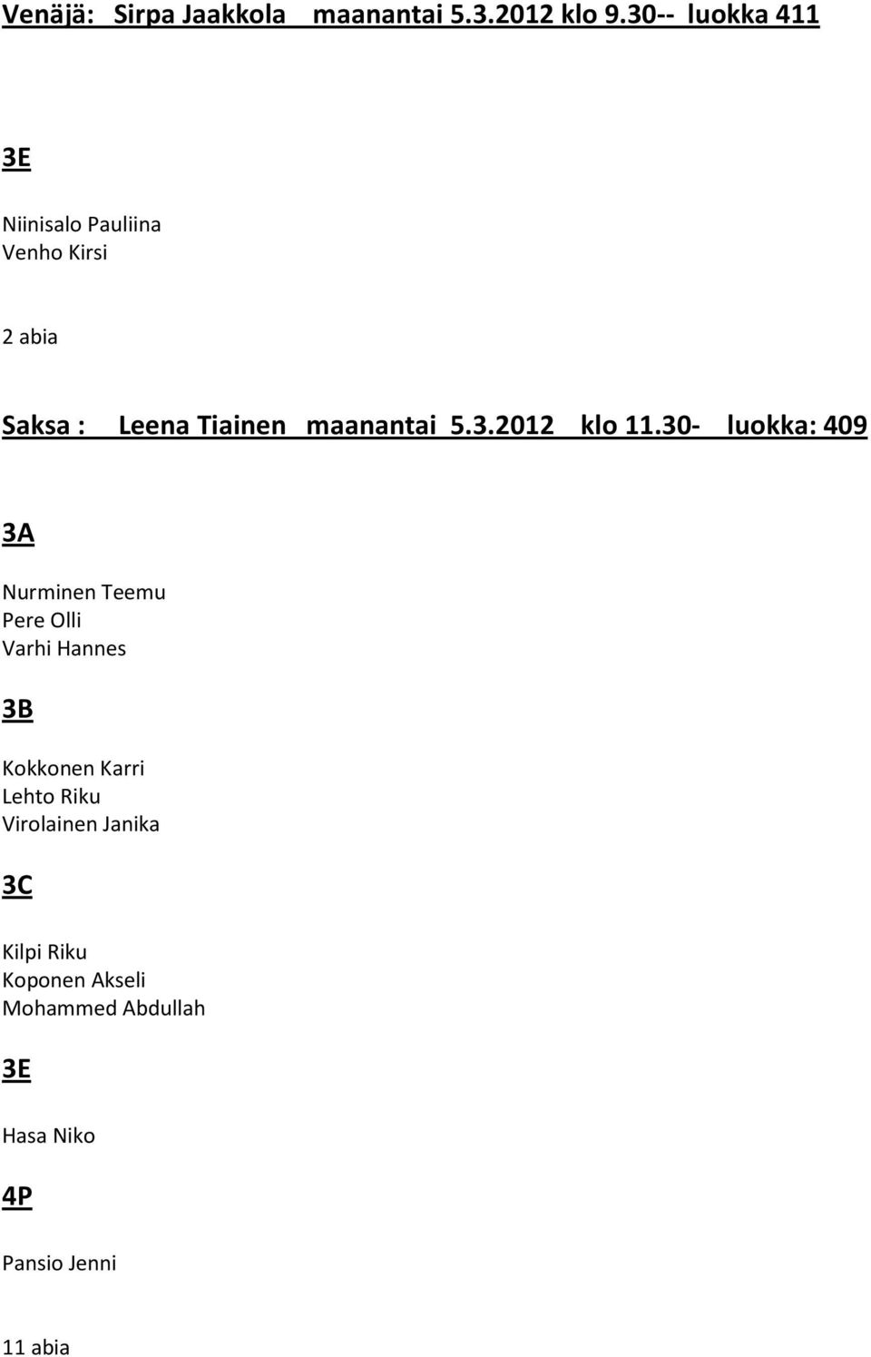 maanantai 5.3.2012 klo 11.
