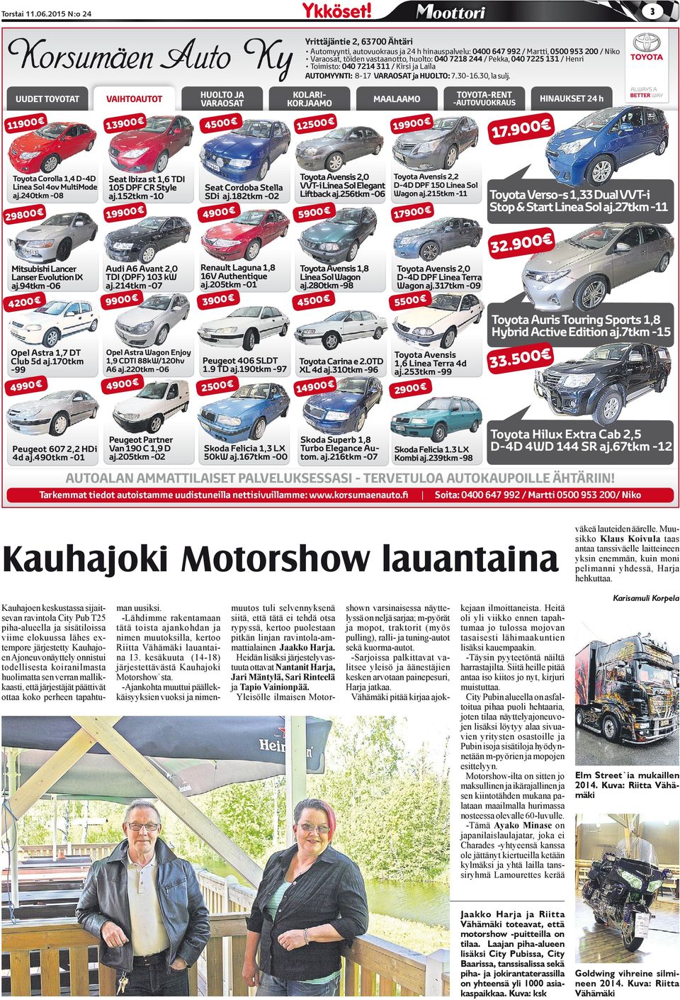 240tkm -08 29800 Seat Ibiza st 1,6 TDI 105 DPF CR Style aj.152tkm -10 19900 4500 12500 19900 17.900 Seat Cordoba Stella SDi aj.