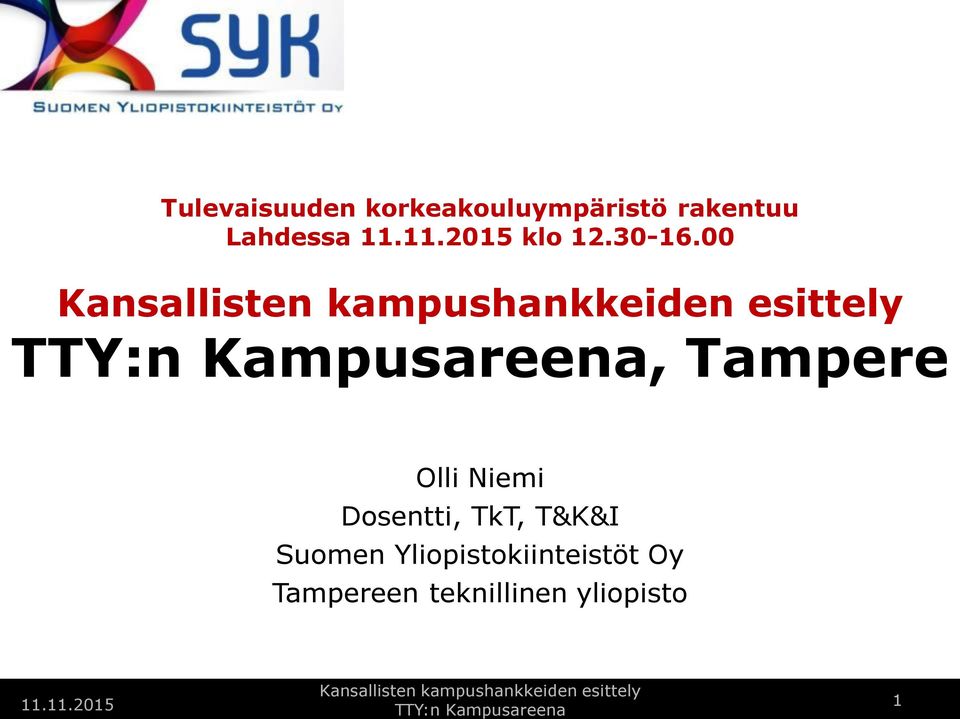 00, Tampere Olli Niemi Dosentti, TkT, T&K&I