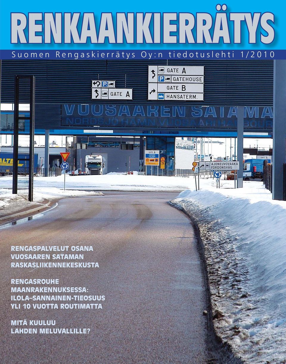 RASKASLIIKENNEKESKUSTA RENGASROUHE MAANRAKENNUKSESSA: ILOLA