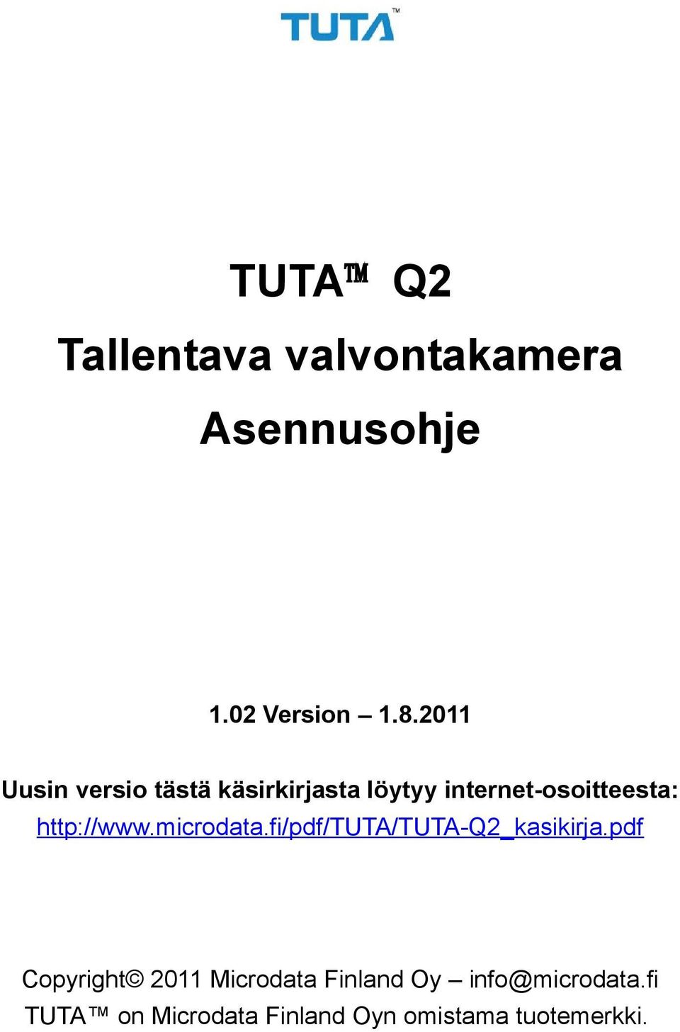 http://www.microdata.fi/pdf/tuta/tuta-q2_kasikirja.