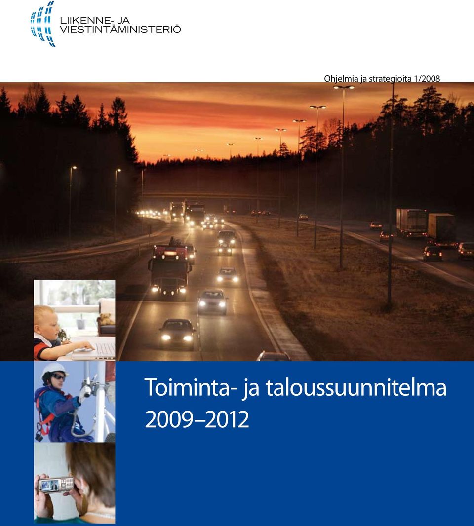 1/2008 Toiminta-