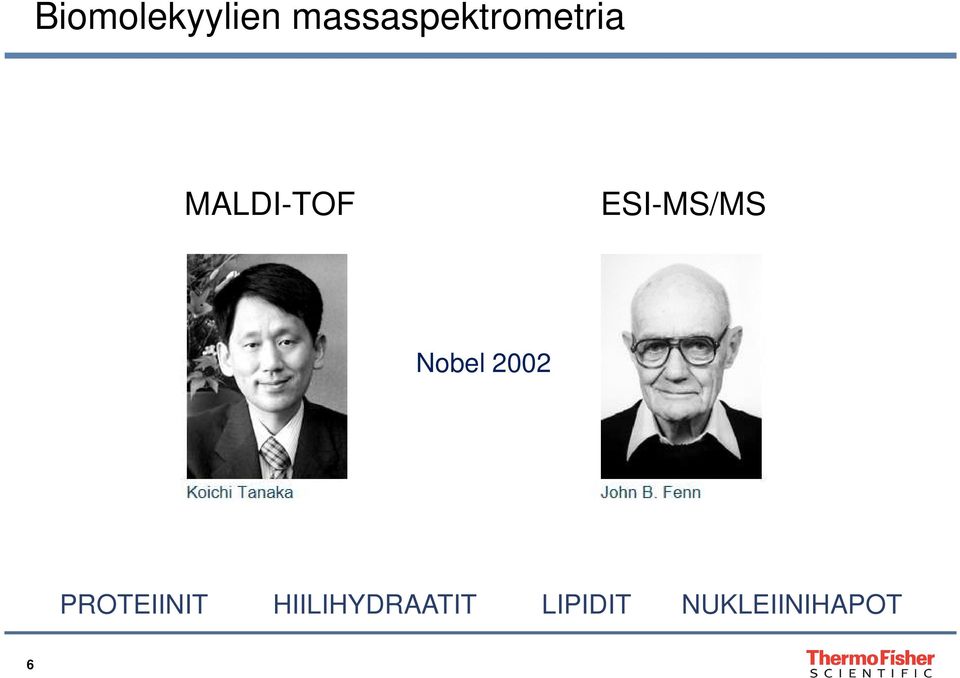 ESI-MS/MS Nobel 2002