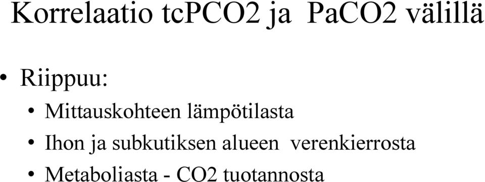 Ihon ja subkutiksen alueen
