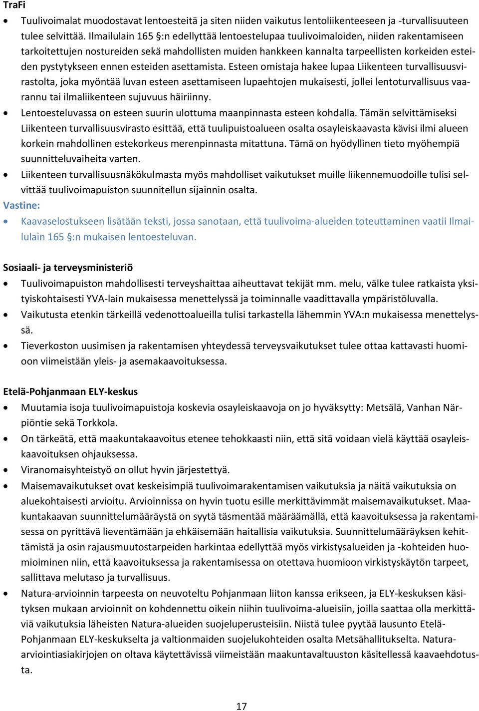 ennen esteiden asettamista.