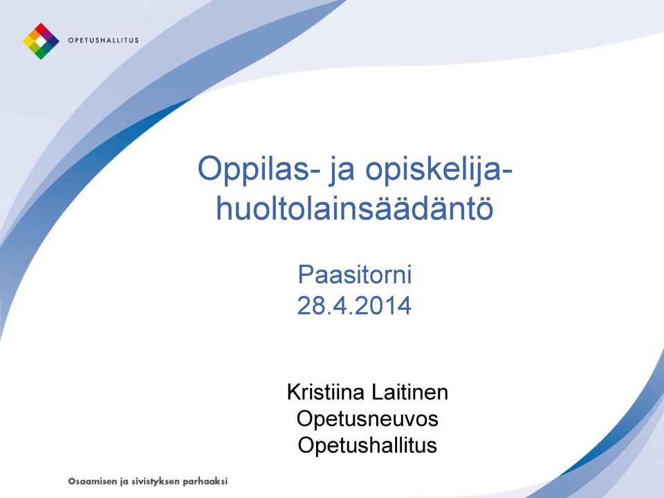 Paasitorni 28.4.
