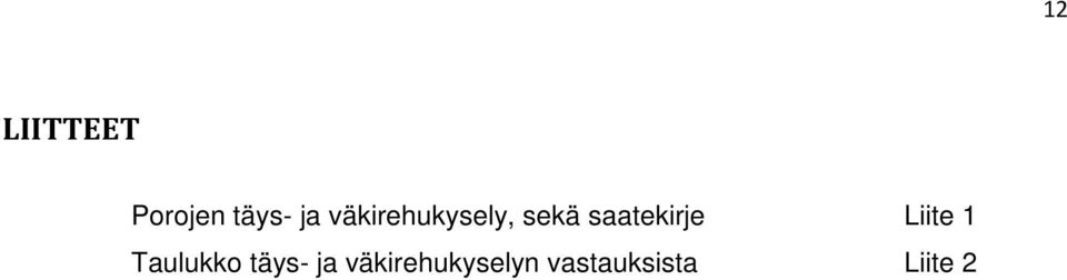 saatekirje Liite 1 Taulukko