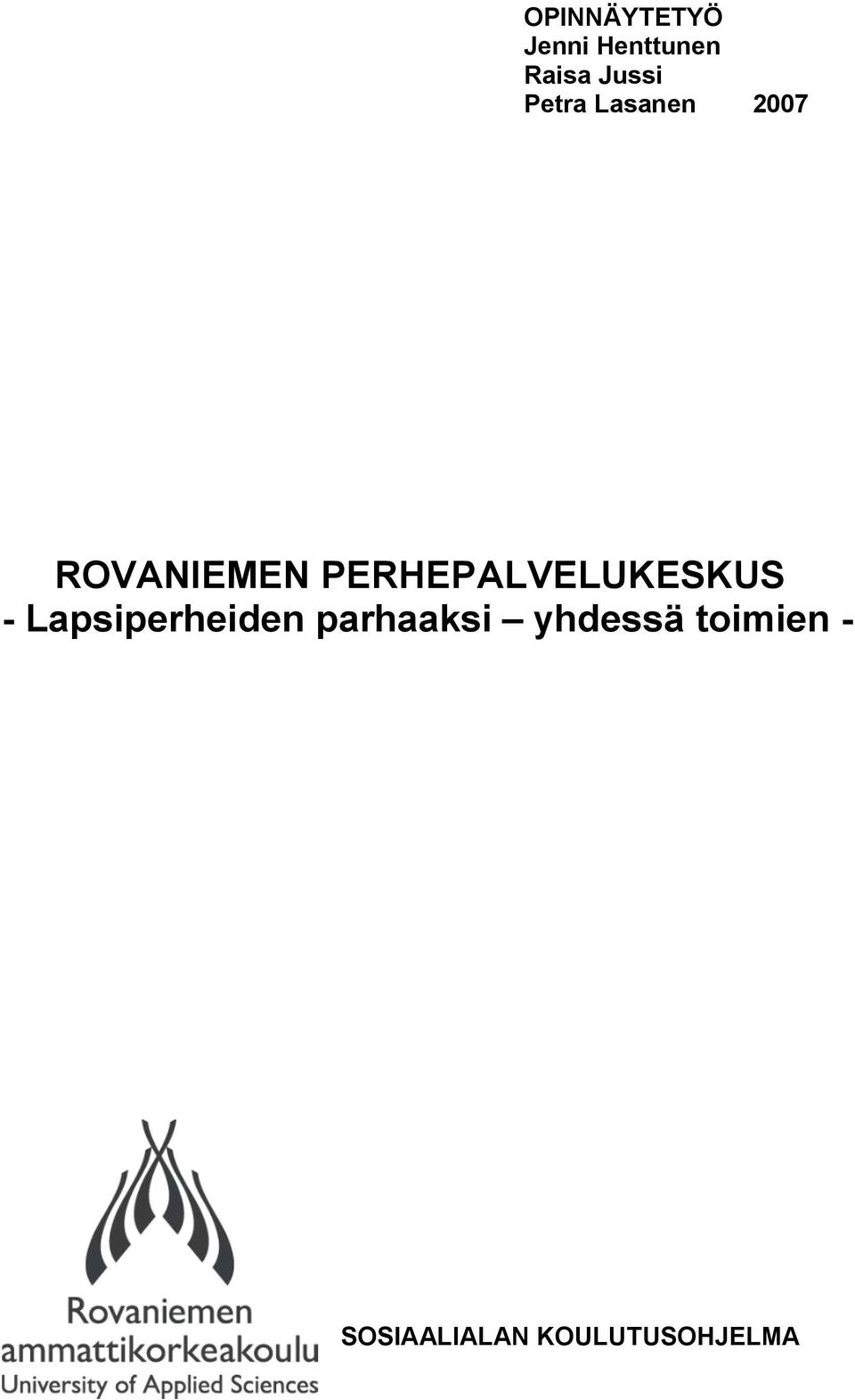 PERHEPALVELUKESKUS Lapsiperheiden