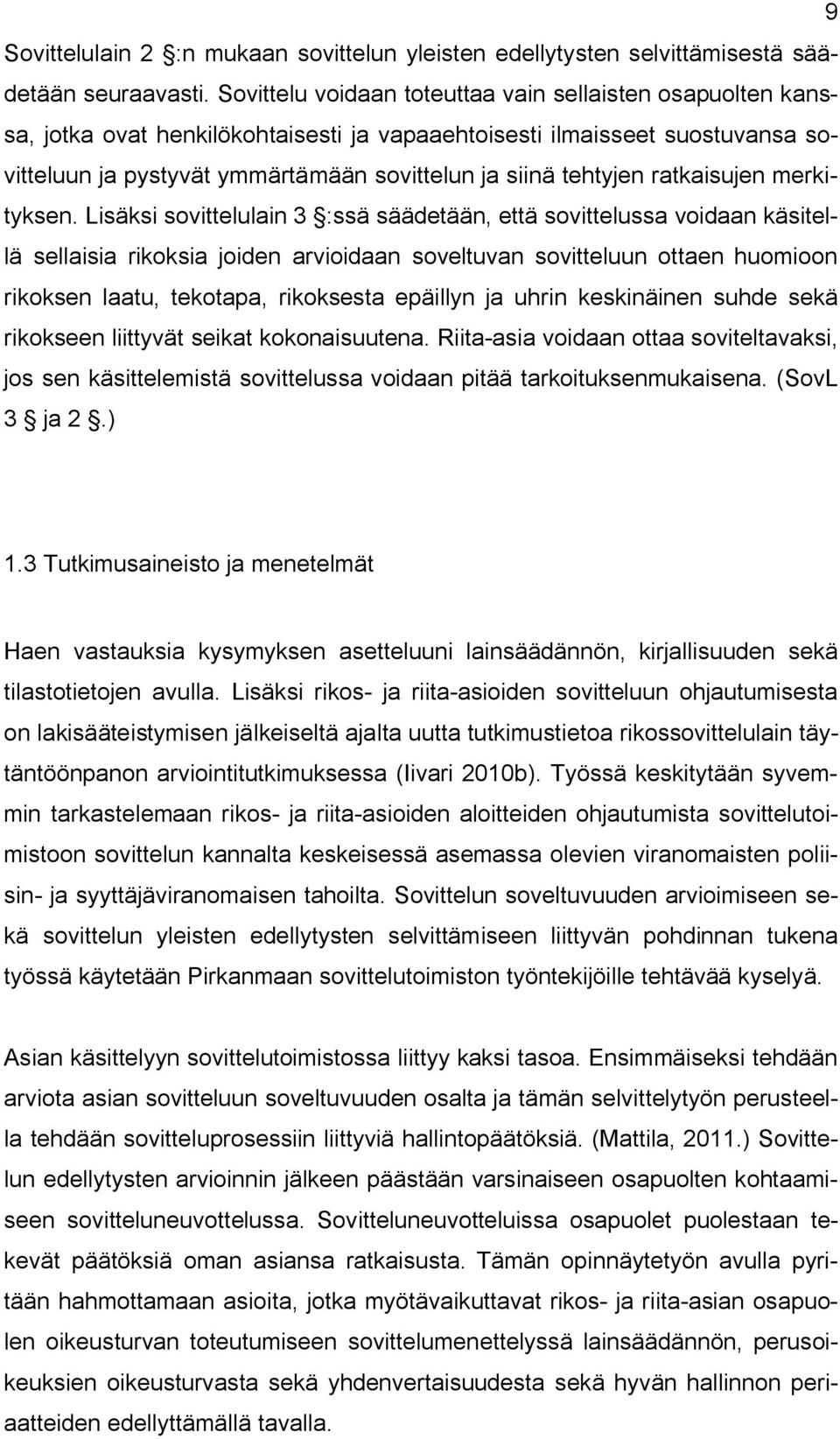 ratkaisujen merkityksen.