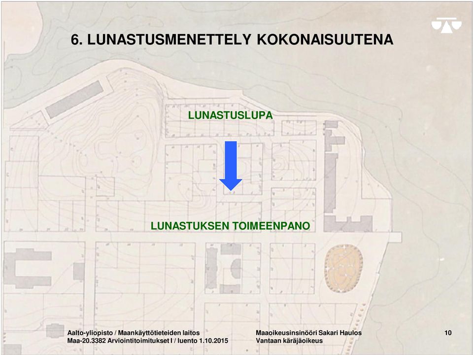 Aalto-yliopisto / Maankäyttötieteiden