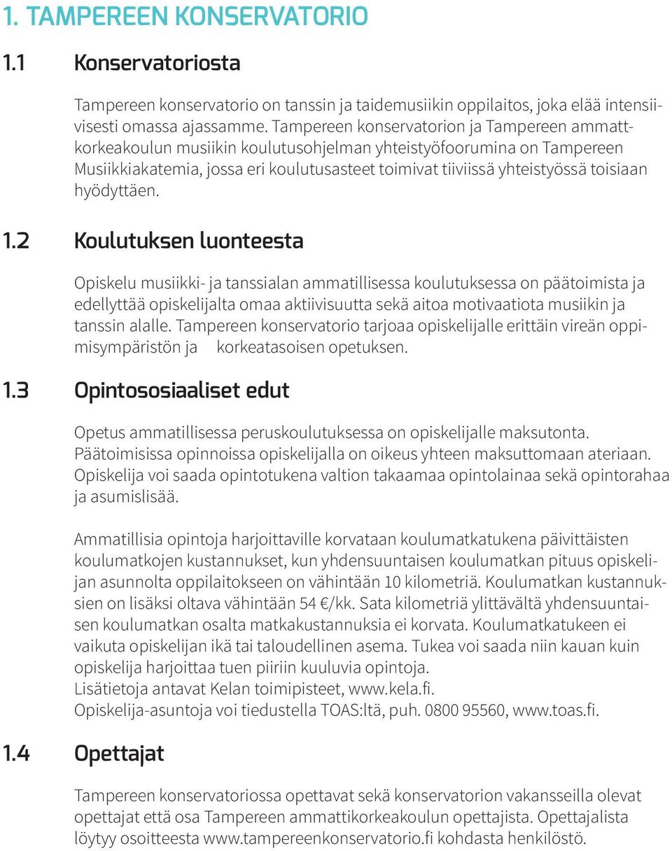 hyödyttäen. 1.