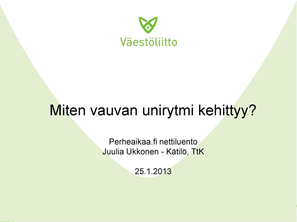 fi nettiluento Juulia