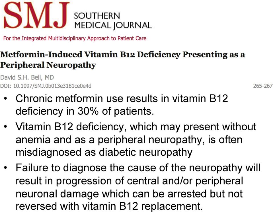 misdiagnosed as diabetic neuropathy Failure to diagnose the cause of the neuropathy will result in