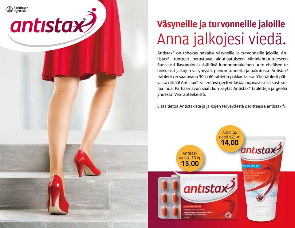 Antistax -tabletit on saatavana 30 ja 60 tabletin pakkauksissa. Yksi tabletti päivässä riittää! Antistax -viilentävä geeli virkistää nopeasti sekä kosteuttaa ihoa.