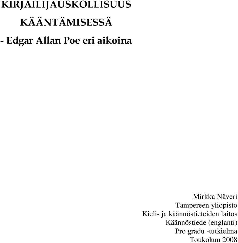 yliopisto Kieli- ja käännöstieteiden laitos