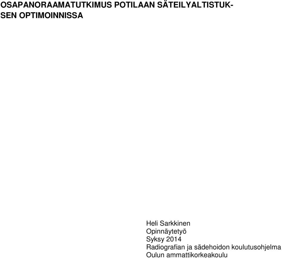 Sarkkinen Opinnäytetyö Syksy 2014