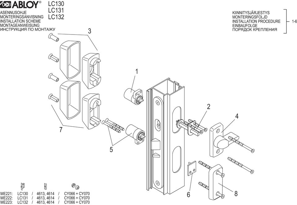 PROCEDURE EINBAUFOLGE ÏÎÐßÄÎÊ ÊÐÅÏËÅÍÈß 1-6 1 2 7 5 ME221: LC10 / 61, 61 / CY066