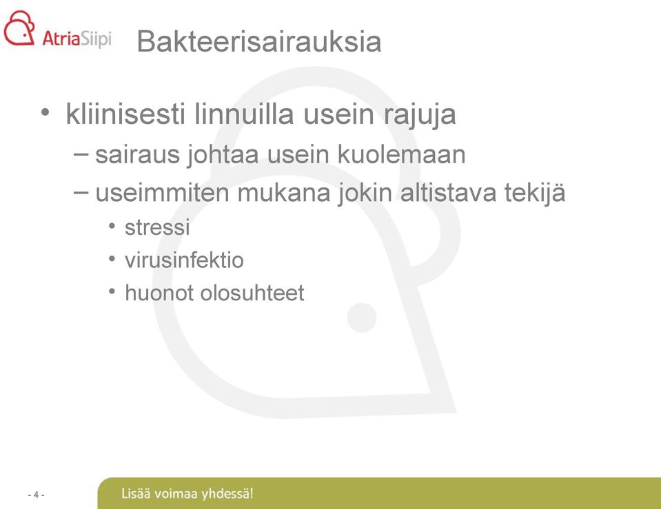 kuolemaan useimmiten mukana jokin